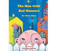 The Man With Bad Manners
