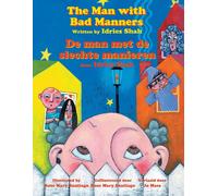 The Man With Bad Manners / De Man Met De Slechte Manieren