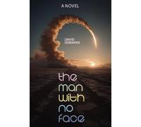 The Man with No Face: A Novel