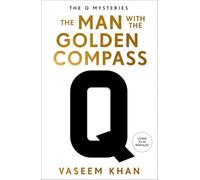 The Man with the Golden Compass: The new mystery for James Bond favourite Q to solve