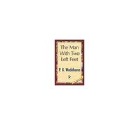 The Man With Two Left Feet