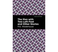 The Man With Two Left Feet and Other Stories