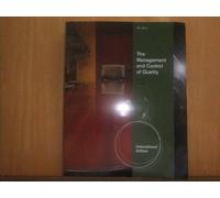 The Management and Control of Quality