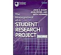 The Management of a Student Research Project John A. Sharp, John Peters, Keith Howard (Auteur)