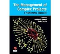 The Management of Complex Projects S. Pryke (Auteur)