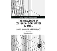 The Management Of Consumer Co-Operatives In Korea