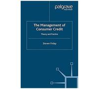 The Management Of Consumer Credit