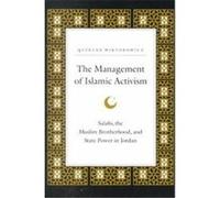 The Management of Islamic Activism, Suny Series in Middle Eastern Studies Quintan Wiktorowicz (Auteur)