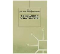 The Management Of Peace Processes