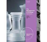 The Management Of Strategy: Concepts, International Edition
