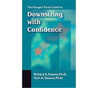 The Managers Pocket Guide to Downsizing With Confience Terri A. Deems, Terri Deems (Auteur)