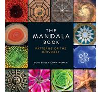 The Mandala Book: Patterns of the Universe