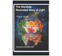 The Mandala Illustrated Story Of Light
