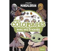 THE MANDALORIAN - Mes Coloriages avec Stickers - Star Wars