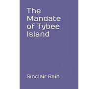 The Mandate of Tybee Island