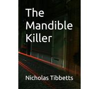 The Mandible Killer