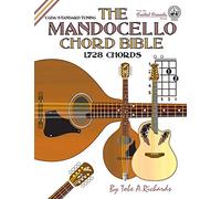 The Mandocello Chord Bible: CGDA Standard Tuning 1,728 Chords
