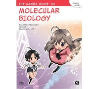 The Manga Guide to Molecular Biology by Masaharu Takemura Sakura (Auteur)
