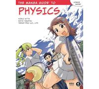 The Manga Guide to Physics