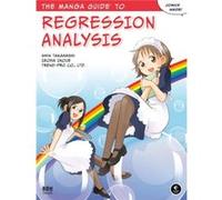 The Manga Guide to Regression Analysis by Shin Takahashi Inconnu (Auteur)