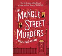 The Mangle Street Murders