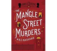 The Mangle Street Murders