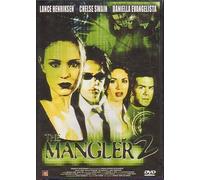 The Mangler 2