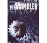 The Mangler Reborn-Il massacro continua [Import]