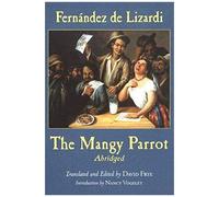 The Mangy Parrot, Abridged