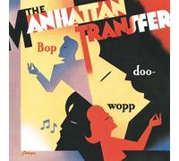The Manhattan Transfer – Bop Doo Wopp – Importé – Atlantic Bicycle