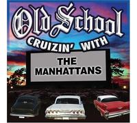 The Manhattans Old School Cruzin' With the Manhattans (CD) Album