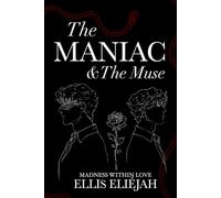 The maniac and the Muse