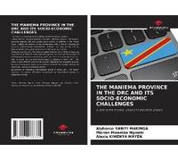The Maniema Province In The Drc And Its Socio-Economic Challenges
