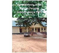 The Manifesto Of The African Peoples Independence Party