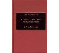 The Manifesto, Publications in Creativity Research E. Paul Torrance (Auteur)