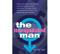 The Manipulated Man Paperback ou Softback neuf de stock livraison gratuite