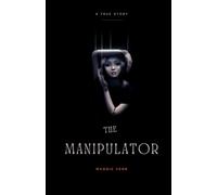 THE MANIPULATOR