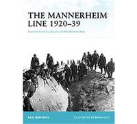 The Mannerheim Line 1920-39, Fortress Series Bair Irincheev (Auteur)