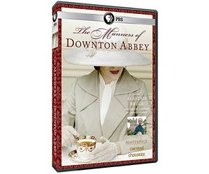 The Manners of Downton Abbey (Masterpiece Classic)
