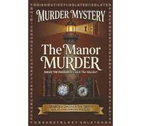 The Manor Murder: A Mystery Word Search Puzzle - Read the Story , Find the Hidden Evidence , and Catch & Identify the Secret Killer !