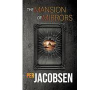 The Mansion of Mirrors