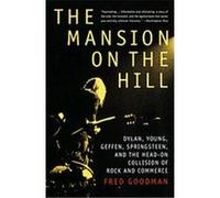 The Mansion on the Hill Fred Goodman (Auteur)