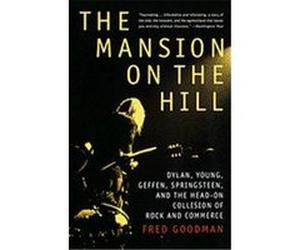 The Mansion on the Hill Fred Goodman (Auteur)