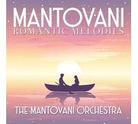 The Mantovani Orchestra Mantovani - Romantic Melodies (CD)