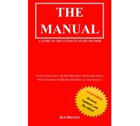 The Manual: A Guide to the Ultimate Study Method (USM), Second Edition