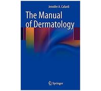 The Manual Of Dermatology