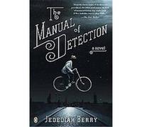 The Manual of Detection Jedediah Berry (Auteur)