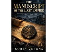 The Manuscript of the Last Empire