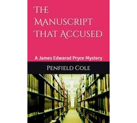 The Manuscript That Accused