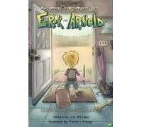 The Many Adventures Of Erik And Arnold